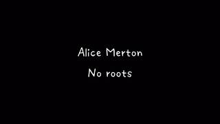 Alice Merton  No Roots  Lyrics