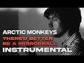 Arctic Monkeys - There’d Better Be A Mirrorball (Instrumental)