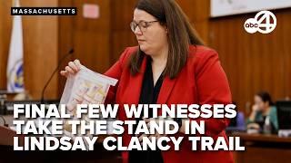 LIVE NOW: Jurors to hear from the last few witnesses in the Lindsay Clancy murder trial