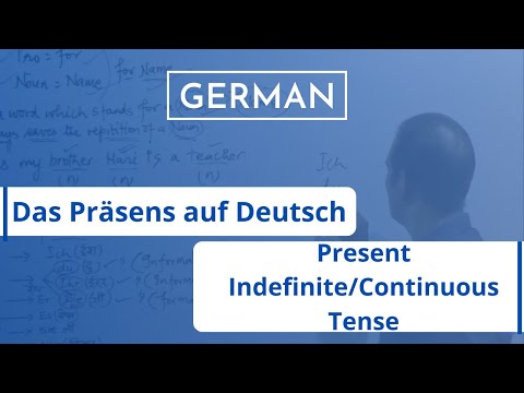 Das Präsens auf Deutsch || Present Indefinite Tense || Present Continuous Tense