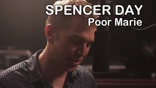 Poor Marie | Spencer Day