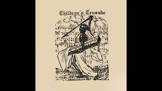 Children's Crusade - \