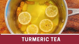 Flush out Toxins | Lemon Ginger Turmeric Tea  | The Frugal Chef