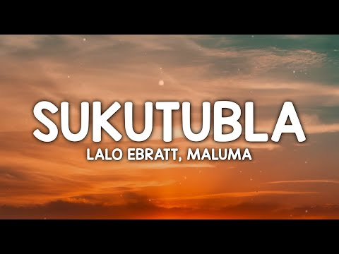 Lalo Ebratt x Maluma - Sukutubla (Letra/Lyrics)