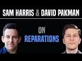 Sam Harris On Reparations