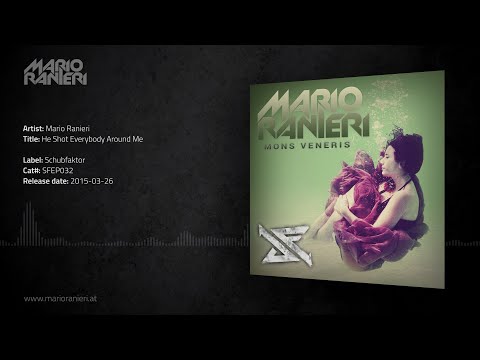 Mario Ranieri - He Shot Everybody Around Me 🎶 Official Audio