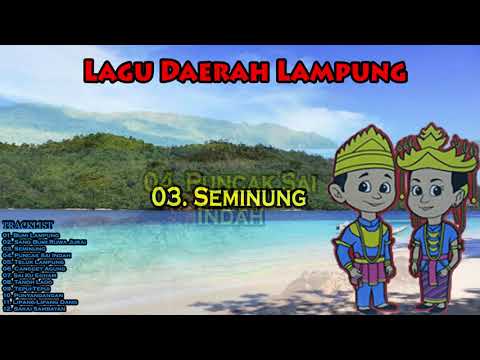 Kumpulan Lagu Daerah Lampung🎶
