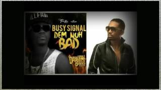 Busy Signal - Dem Nuh Bad - [Clean] [Dancehall Bully Riddim] August 2016