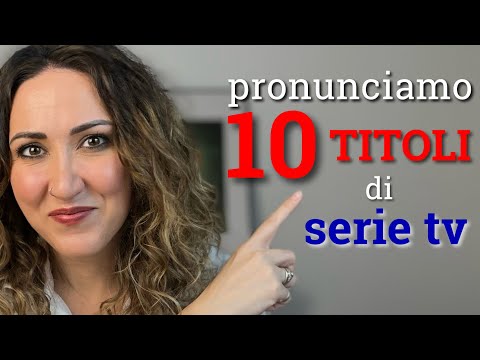 10 Titoli Di Serie Tv. Pronunciation Practice | Miriam Romeo English Coach