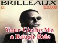 Dr.Feelgood - Your Giving Me a Rough Ride.