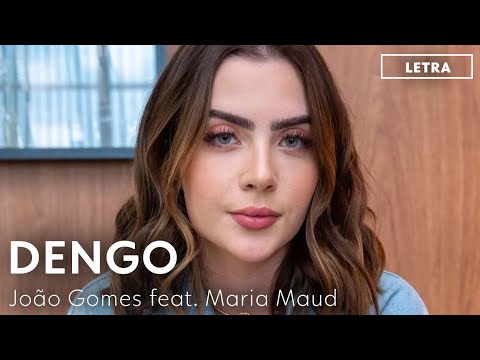 Dengo - João Gomes feat. Maria Maud | Travessia | TEMA DE CHIARA