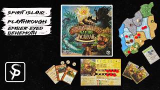 Spirit Island - Playthrough - Ember-Eyed Behemoth