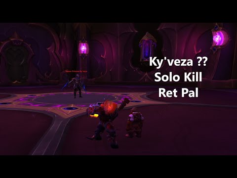 Ky'veza ?? Solo Kill - Ret Paladin