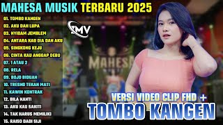 Download lagu TOMBO KANGEN - AKU DAH LUPA - NYIDAM JEMBLEM || MAHESA MUSIK FULL ALBUM TERBARU 2025 || ON TRENDING mp3