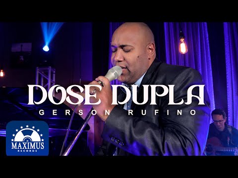 Gerson Rufino - Quem Te Chamou Foi Deus I Ovelha Rebelde (Dose Dupla Maximus Records)