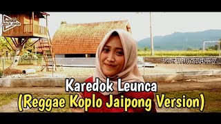 Download lagu Karedok Leunca - (Reggae Koplo Jaipong Version) by Utami Indah Agutia | COVER mp3