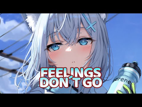 Nightcore - Feelings Don´t Go (Eyad Farag, DJ Layla ft. Malina Tanase - Josh Resyx Remix) - [Lyrics]