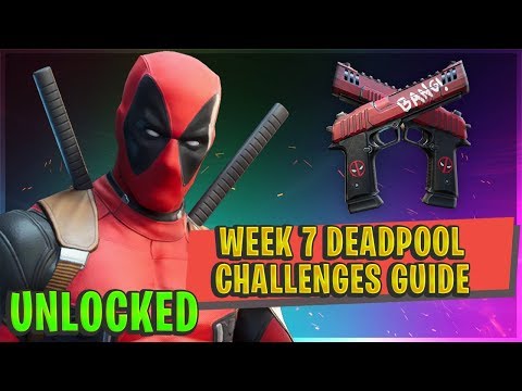 FORTNITE WEEK 7 DEADPOOL CHALLENGES - Guide And Locations
