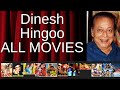 ALL Dinesh Hingoo Movies Ranked By Score Critics Fans