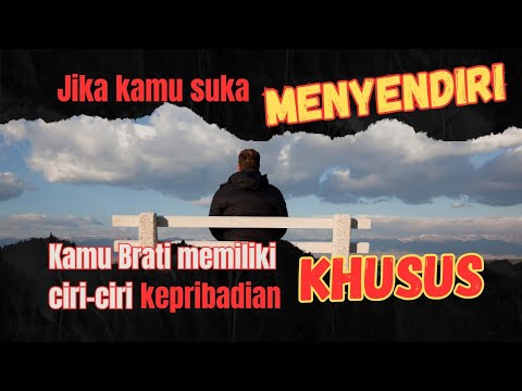 12 Ciri Kepribadian Spesial Ini orang yang suka menyendiri