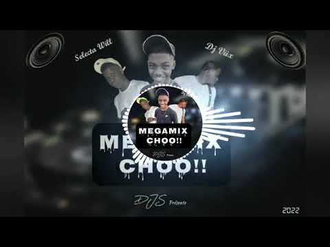 DJ S - 🚨 MEGAMIX CHOO!! 🚨( Feat Selecta Will 🔥et Dj Vii'x🔥)