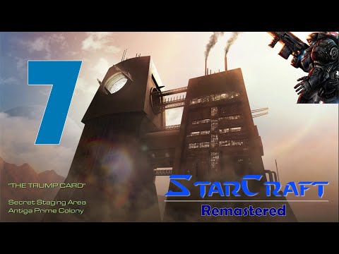 StarCraft: Remastered Campaign Terran 7 - The Trump Card (No Commentary, Walkthrough)