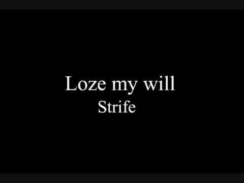 rez inc- ( strife ) - loze my will