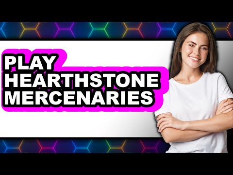 How To Play Hearthstone Mercenaries (UPDATED)