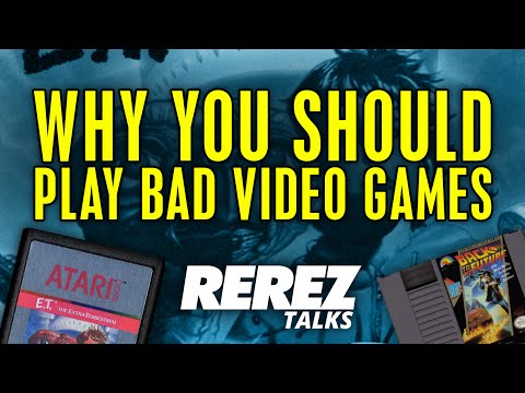 Why You Should Play Bad Video Games - Rerez Talks