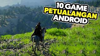 10 Game Petualangan Terbaik Android 2026 | Grafik HD