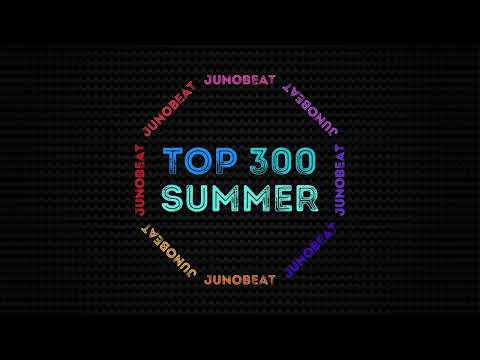 junoBeat Top 300 Summer 2024