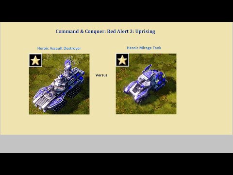 Red Alert 3 Uprising: Heroic Assault Destroyer vs Heroic Mirage Tank