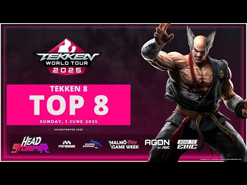 Headstomper 2025 - TEKKEN 8 - Top 8