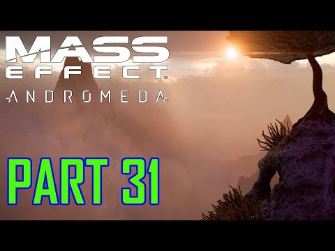 MASS EFFECT: Andromeda - Walkthrough Part 31 (PC Ultra 1080p)