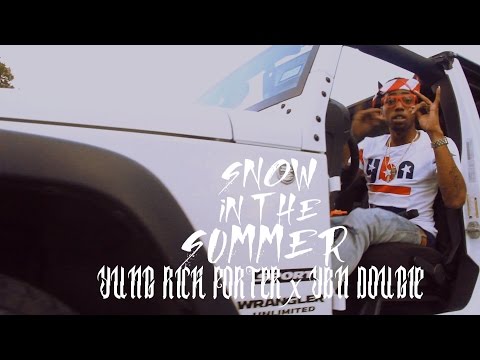 Yung Rich Porter x YBN Dougie | SNOW IN THE SUMMER | Shot by @AustinLamotta