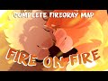 FIRE ON FIRE 🔥 COMPLETE FIREGRAY MAP