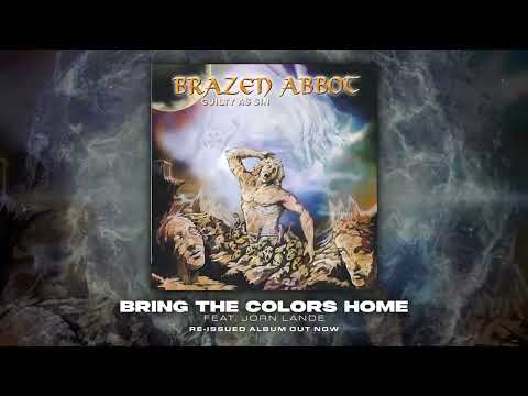 Brazen Abbot - "Bring The Colors Home (feat. Jorn Lande)" - Official Visualizer Video