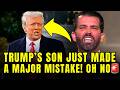 🚨Don Jr. Just WRECKED Trump's Day With BRUTAL NEW SCANDAL