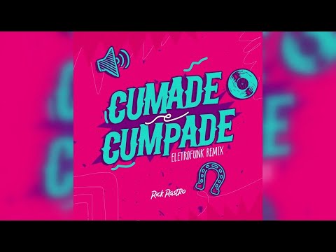 Rick Rastro FT Leonardo   Cumade e Cumade   EletroFunkRemix Tum Dum DJMASCARA vnt 2023