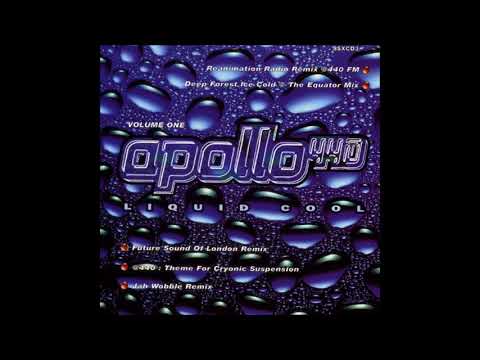 Apollo 440 - Liquid Cool (Downtempo, Drum'n'Bass, Progressive Trance/UK/1994) [Full Album] [2CD]