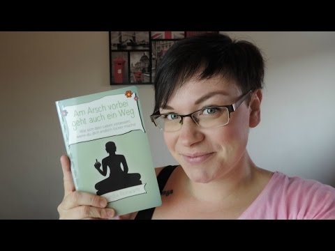 Am Arsch vorbei geht auch ein Weg von Alexandra Reinwarth | Buchrezension | OurBookPassion