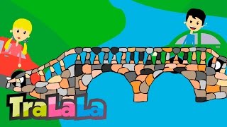 Podul de piatră - Cântece pentru copii | Cântece TraLaLa