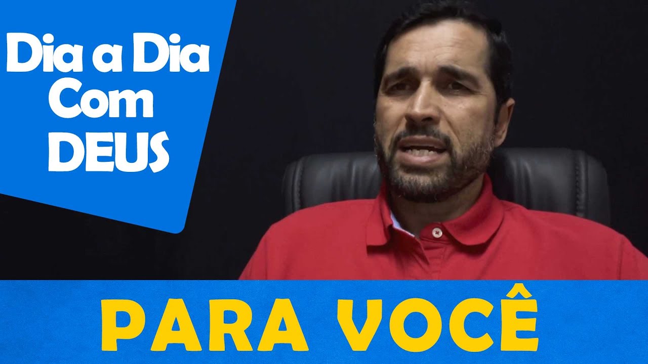 DIA A DIA COM DEUS - "A Palavra Certa Para Você" - Paulo Junior