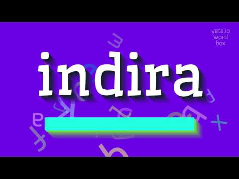 How to say "indira"! (High Quality Voices)