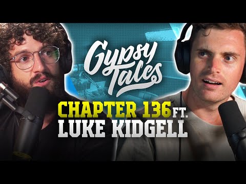Gypsy Tales Podcast - CHAPTER 136 Luke Kidgell