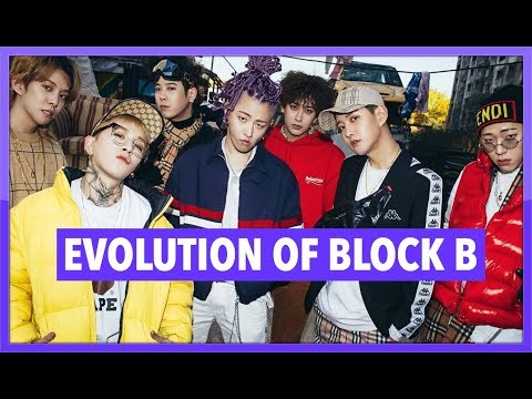 THE EVOLUTION OF BLOCK B | 2011 - 2019