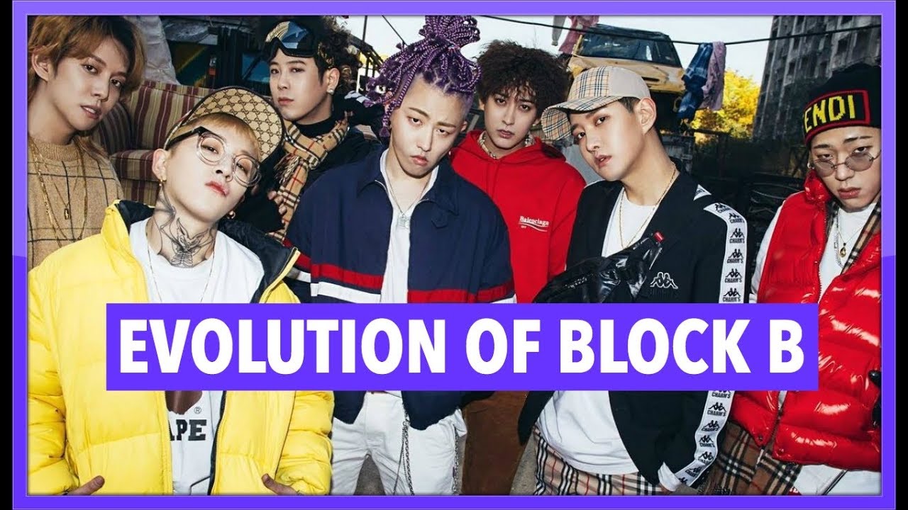 THE EVOLUTION OF BLOCK B | 2011 - 2019