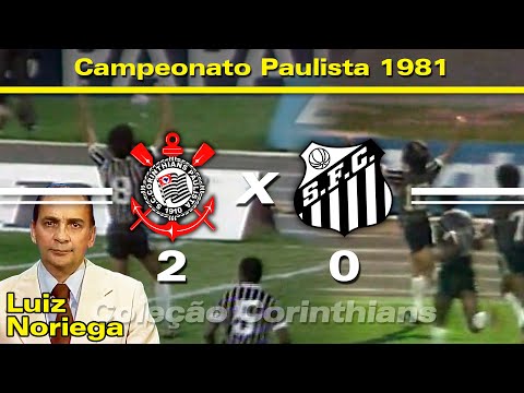 Santos 0 x 2 Corinthians  - 31 / 05 / 1981