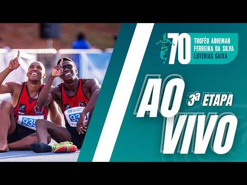 TROFÉU ADHEMAR FERREIRA DA SILVA LOTERIAS CAIXA 2026 | AO VIVO | 3ª ETAPA