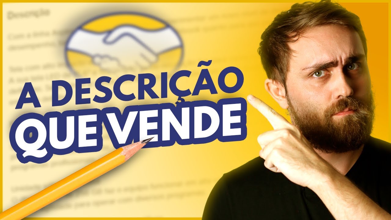 Mercado Livre: Como fazer uma Descrição de Produto que CONVERTE